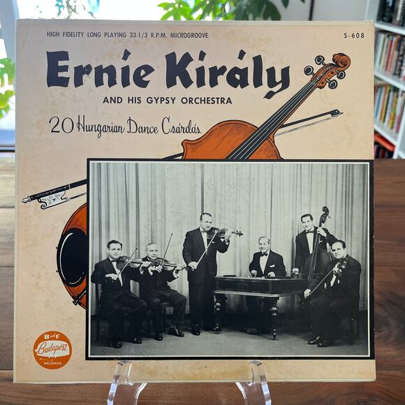 Ernie Király And His Gypsy Orchestra 20 Hungarian Dance Csárdás LP 1957 B&F S608 - Picture 2 of 7